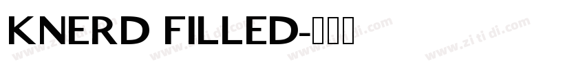 KNERD FILLED字体转换